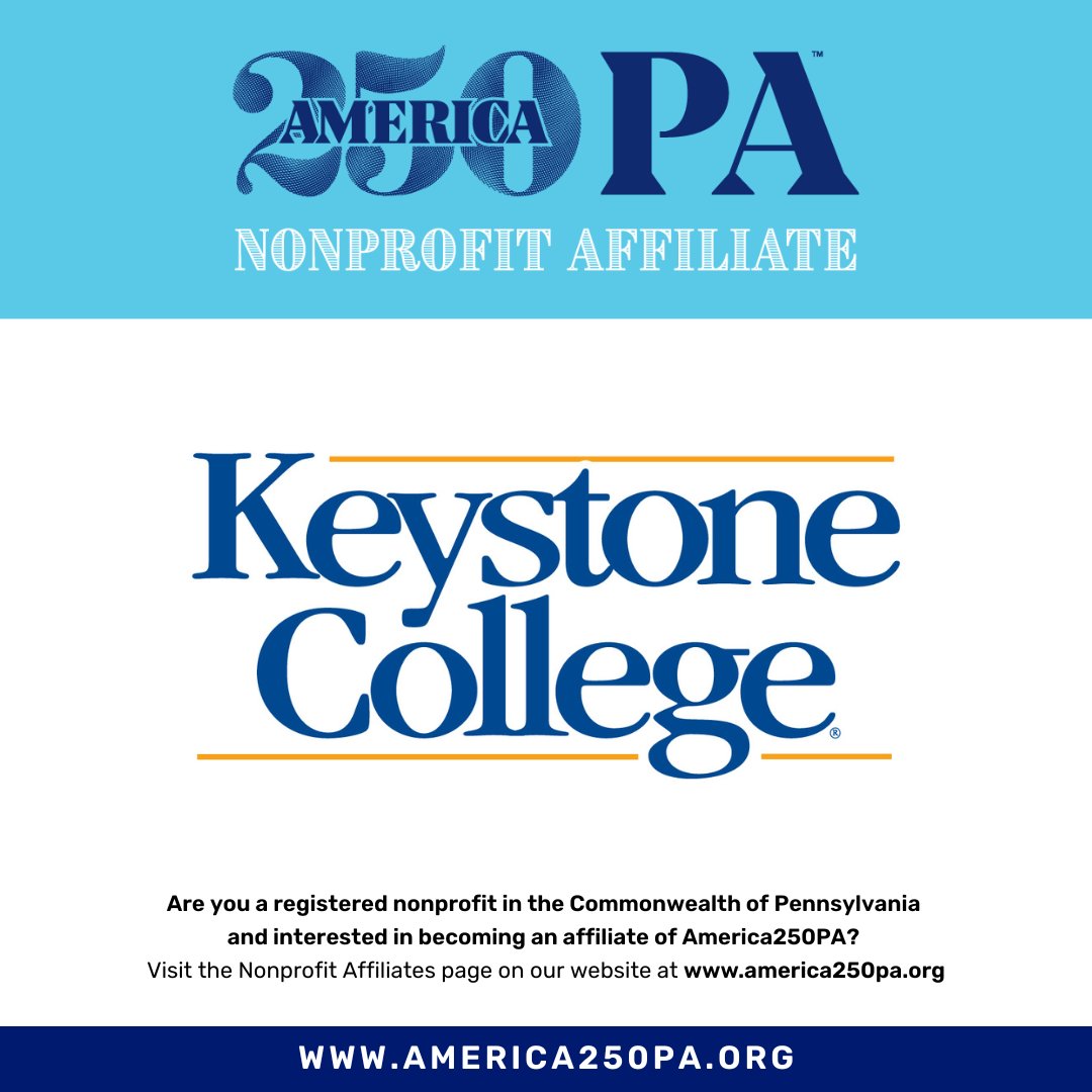 America250_PA's tweet photo. America250PA is proud to have partners across the Commonwealth as we all work together to make a difference in our communities. We are pleased to recognize @KeystoneCollege as one of our #Nonprofit #AffiliateMembers!

#PAProud #EveryCounty #ImpactfulPartnerships https://t.co/l7j7AWO4vM