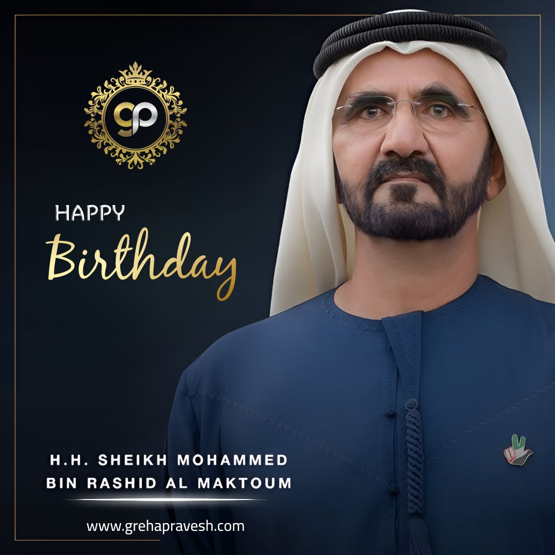 GrehaPraveshRE's tweet photo. Team Greha Pravesh wishes His Highness Sheikh Mohammed bin Rashid Al Maktoum the best of health and happiness on the auspicious occasion of his birthday.
#sheikhmohammed #birthday #happybirthday #uae #dubairealestate #gppost #gpre https://t.co/r3svmUSc6E