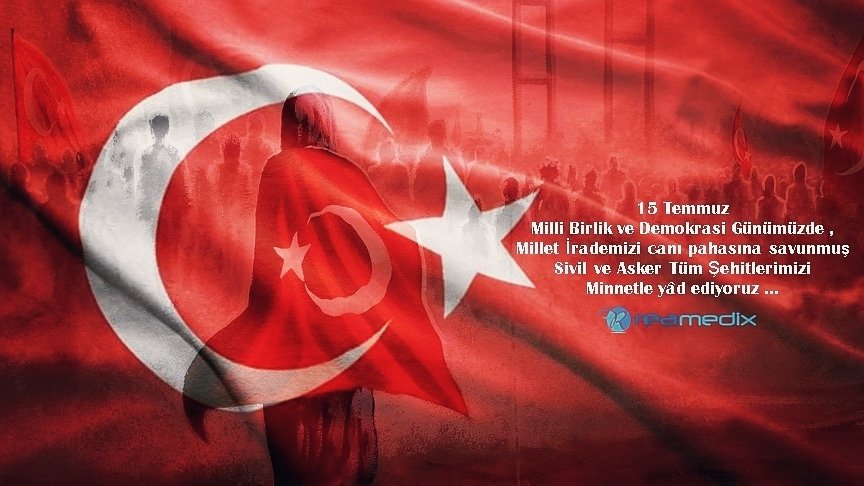 ReamedixLtd's tweet photo. 15 Temmuz Milli Birlik ve Demokrasi Günümüzde, millet irademizi canı pahasına savunmuş sivil ve asker tüm şehitlerimizi minnetle yad ediyoruz...
#15TemmuzMilliBirlikveDemokrasiGünü
#Reamedix https://t.co/6TItLiEfGz