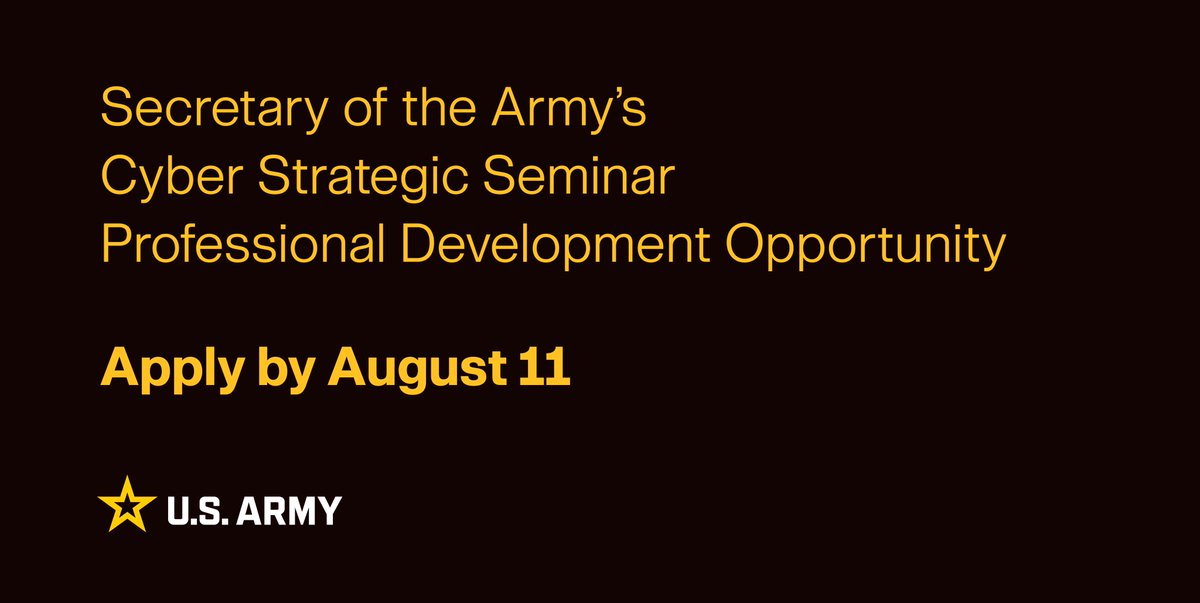 USArmy's tweet image. Are you an emerging leader in the #USArmy with experience in #cyber operations and want to broaden your career?
Apply to join the @SecArmy's Cyber Strategic Seminar at armyeitaas.sharepoint-mil.us/teams/CyberStr…