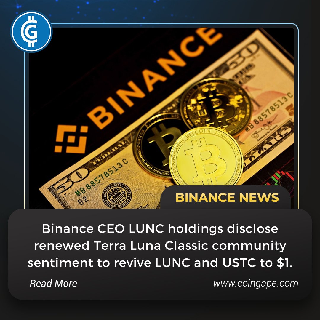 📢🚨 <a href="/binance/">Binance</a> CEO <a href="/cz_binance/">CZ 🔶 BNB</a> Disclosing LUNC Holdings Renewed #Terra Luna Classic Sentiment To $1 

🔔 Follow <a href="/CoinGapeMedia/">CoinGape</a> and stay updated with latest #CryptoNews 🗞️

#Binance #BinanceTurns6 #CZBinance #LUNCcommunity #TerraClassic #TerraLuna #Luna