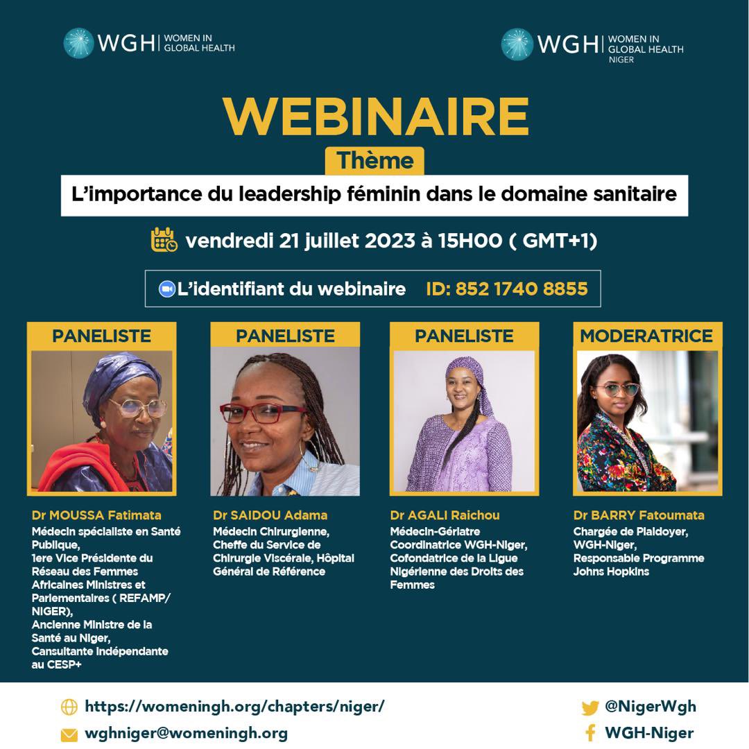 🎙🎙🎙🎙 <a href="/NigerWgh/">Women in Global Health Niger</a> vous invite à un webinaire sur le #Leadershipfeminin en #Santé 
<a href="/womeninGH/">Women In Global Health</a> <a href="/MSP_Niger/">Ministère de la santé publique Niger</a> 
<a href="/barry_adelle/">Dr. Adelle</a> <a href="/AgaliRaichou/">Dr. Raichou AGALI 🇳🇪🇳🇪🇳🇪</a>