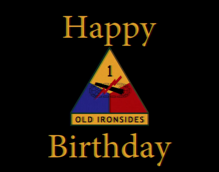 Happy 83rd Birthday 1st Armored Division!