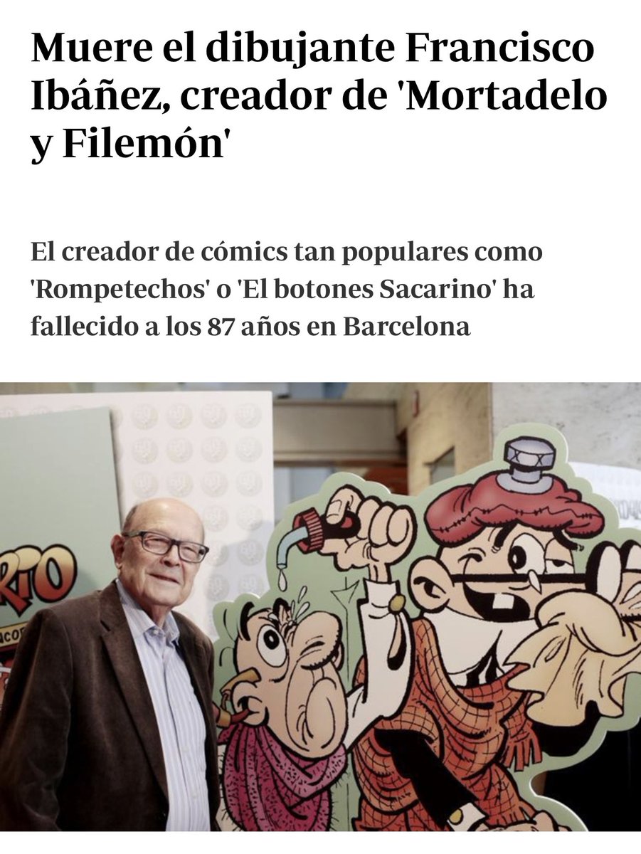 Descanse en Paz. Anda que no he leído yo sus tebeos de Mortadelo. Se va una parte muy importante de mi infancia. Se va un auténtico grande. Francisco Ibáñez, muchas gracias por todo.