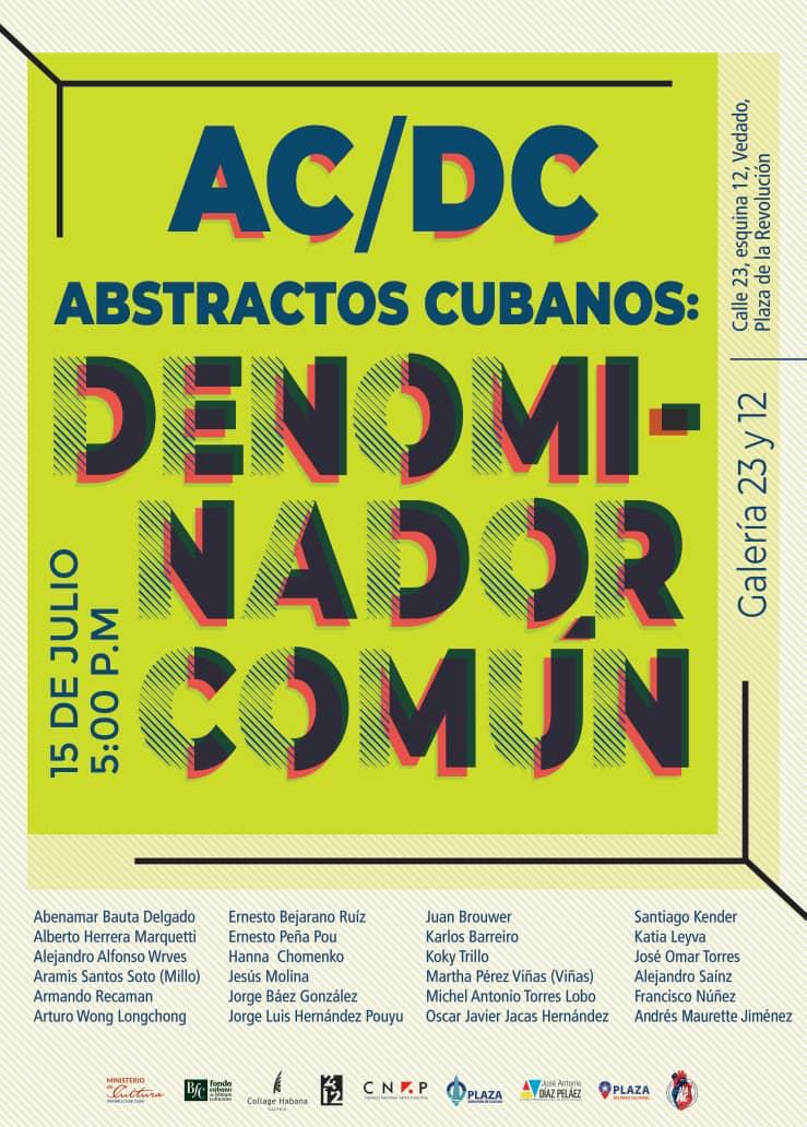 AbstractosCuba's tweet photo. Hoy sábado a las 5pm en la Galería de 23 y 12 quedará inaugurada la exposición colectiva de arte abstracto cubano AC /DC Abstractos cubanos denominador común a las 5 pm quedan todos invitados.
#arteabstractocubano #artecubano #abstracto #abstract #art #abstractos #arte https://t.co/TF7OP84eNV