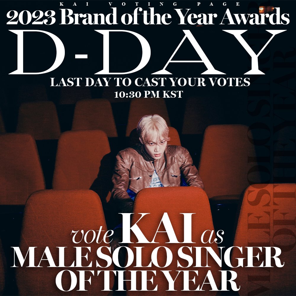 KaiVotingPage's tweet photo. [📣 D-DAY] FINAL VOTING
<2023 Brand of the Yeard Award>             
Vote #KAI for the final day! 

🗓️ 16th of July 11:59 pm kst 
🏆Male Solo Singer of the Year 
💡Use VPNs w/ FREE Korean access 
🗳️:https://t.co/azkdxN68xy

This is a huge award if Kai win &amp; he deserves it right? https://t.co/Y6poHkSqpw