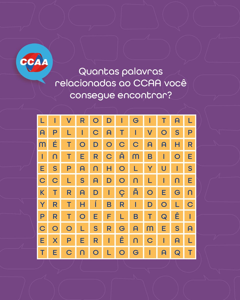 CcaaParacatu's tweet photo. Quantas palavras relacionadas ao CCAA você consegue encontrar? 🤔

#ccaa #ccaaparacatu #paracatu #game #cacapalavras #vamosfalar https://t.co/XA5WLNNE6q