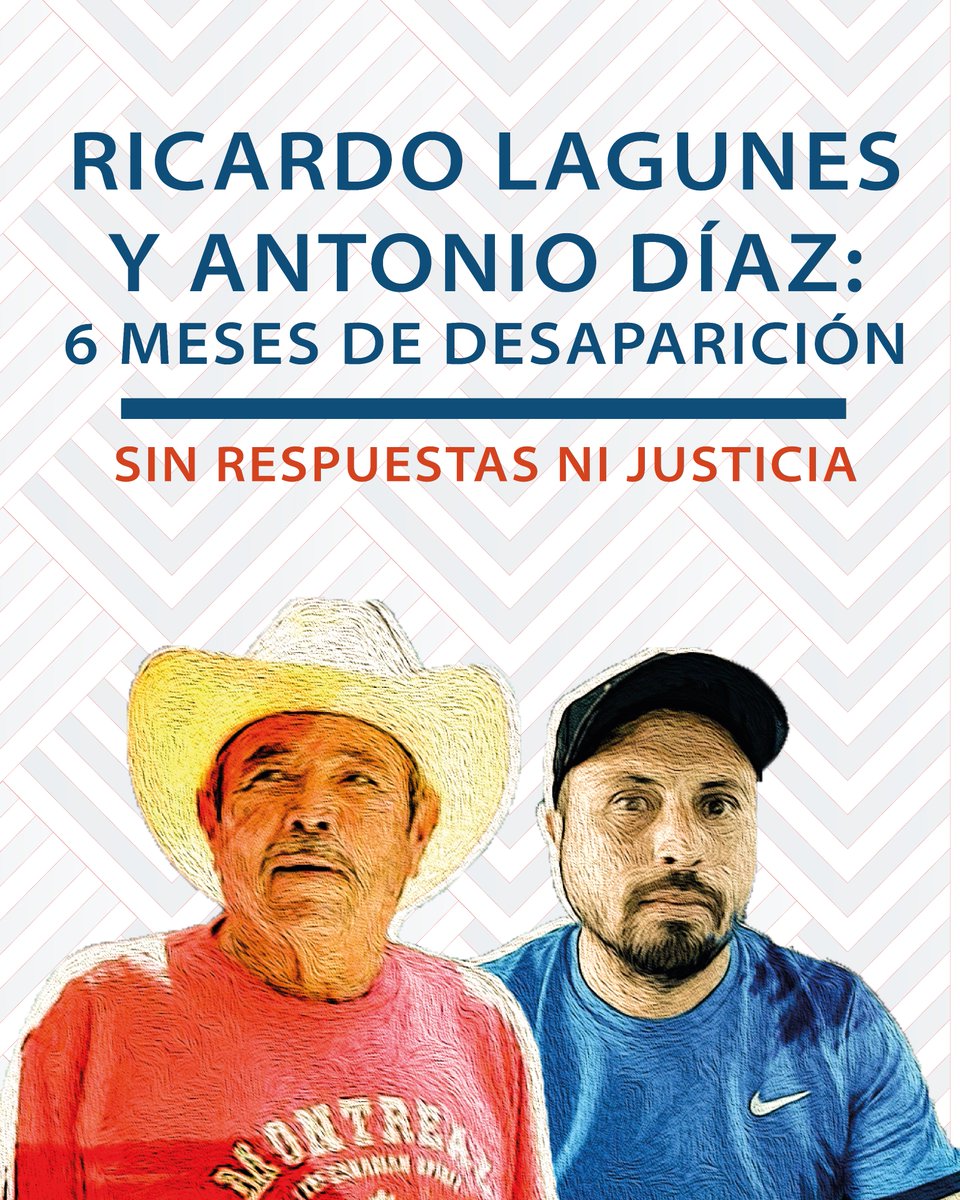 📢 Comunicado: A 6 meses de desaparición forzada de Ricardo Lagunes y Antonio Díaz, exigimos acciones inmediatas para poner un freno a la impunidad, así como garantizar su localización.

🔗 redtdt.org.mx/archivos/18502

#TodosxRicardoyAntonio

<a href="/SEGOB_mx/">Gobernación</a> <a href="/Busqueda_MX/">Comisión Nal. de Búsqueda Mx</a> <a href="/A_Encinas_R/">Alejandro Encinas</a>