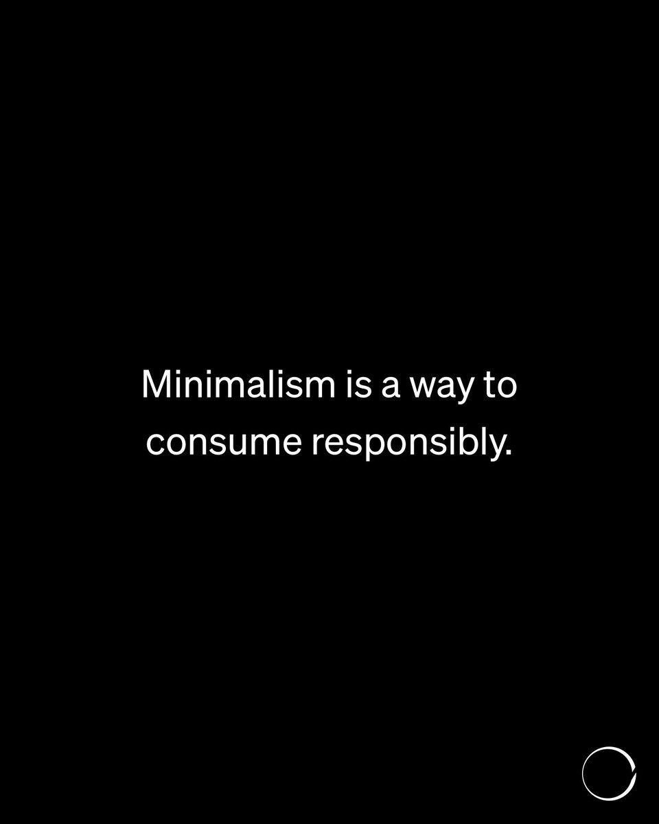 Minimalism is a way to consume responsibly. —@joshuafieldsmillburn minimalism.com