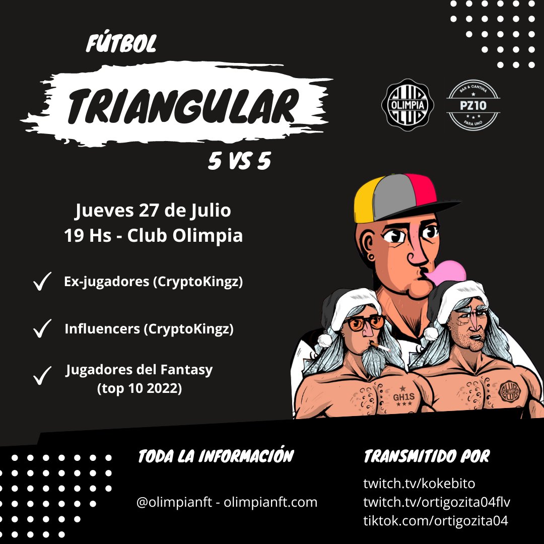 OlimpiaLegasy's tweet photo. 🚨⚽️Se viene el Triangular⚽️🚨

Queres jugar un 5 a 5 con tus idolos en PZ Bar de @elClubOlimpia 

Los primeros que armen su equipo para HOY en el #Fantasy participan https://t.co/XMvuFWCH70

✅ RT + MG
✅ Segui a @OlimpiaNFT y @pzeballos10 
✅ Tag a 3 Fanaticos!

⭐️⭐️⭐️ https://t.co/7cNkEyYs5K