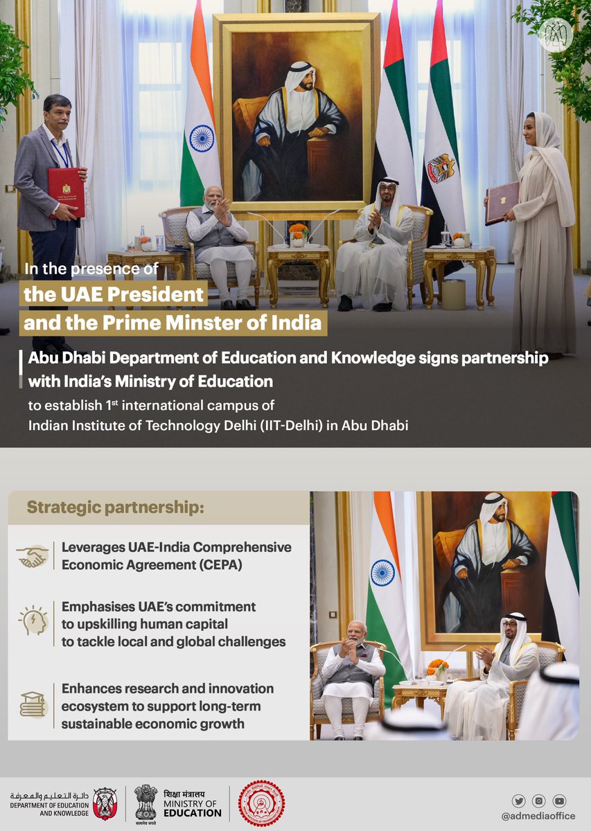 Sajwani's tweet photo. Historic !! 

India’s @iitdelhi 🇮🇳 now in Abu Dhabi 🇦🇪

In the presence of the UAE President and @PMOIndia, @ADEK_tweet has signed a strategic partnership with India’s Ministry of Education to establish the first international campus of(IIT-Delhi in Abu Dhabi. https://t.co/L3R0du2sNI