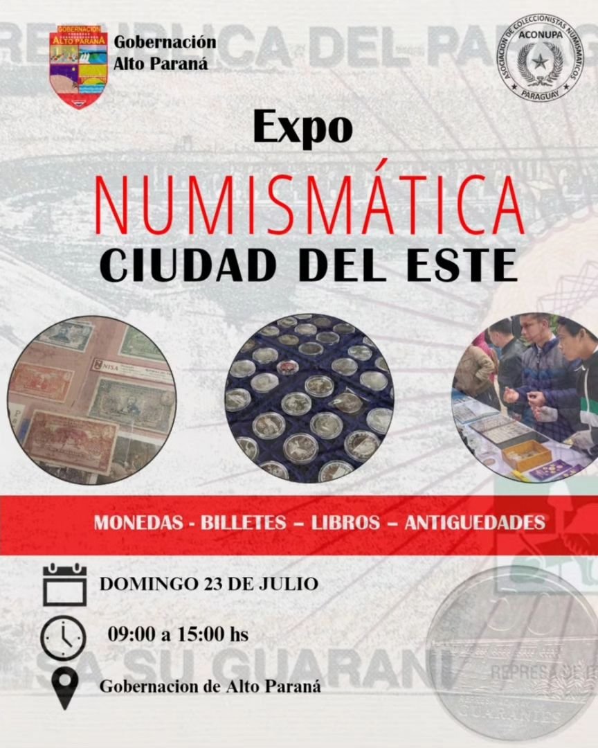 EXPO NUMISMÁTICA

La Asociación de Coleccionistas Numismáticos del Paraguay "ACONUPA", invita a la Expo Numismática Ciudad del Este 2023, el próximo día Domingo 23 de julio desde las 09:00 horas, en el "Local de la Gobernación del Alto Paraná".

Acceso Gratuito para todo público