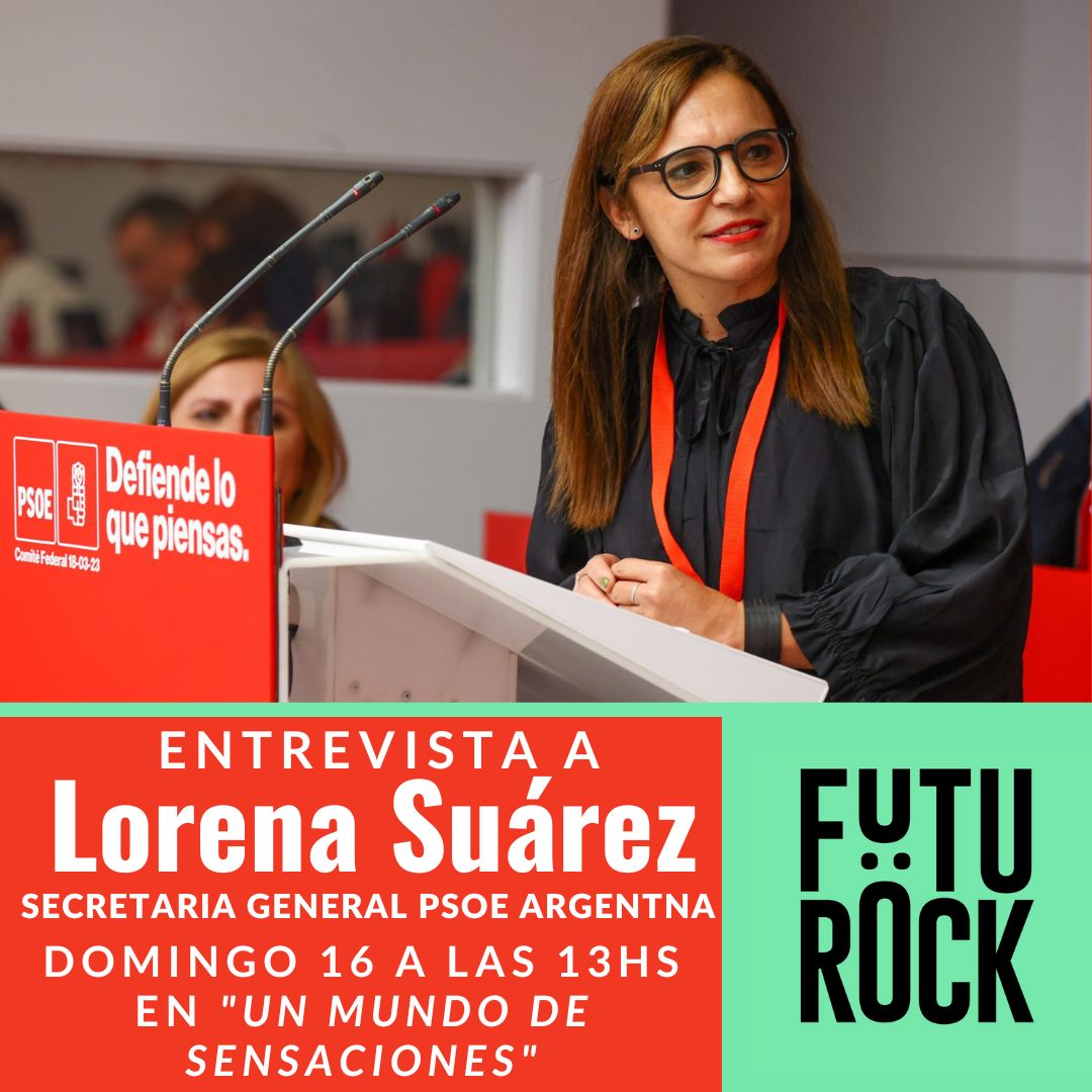 Mañana no te pierdas la entrevista a @MLorenaSuarez en #UnMundoDeSensaciones en @futurockOk 
Todas las dudas que tenes sobre el #23J, la importancia del #NoRogamosMas, la Ley de Memoria Democrática y qué pone en juego el progresismo 👇🗳🌹
futurock.fm