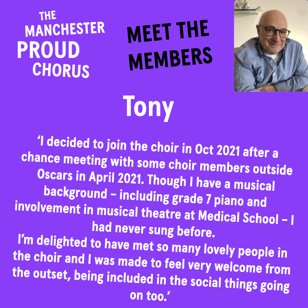 Meet our members! Over to one of our Tenors, Tony.

If you, like Tony, love musical theatre and you'd like to join our bunch of friendly LGBTQIA+ singers, follow the link! We are non-audition and no previous musical experience is required.

manchesterproudchorus.org/join-us/