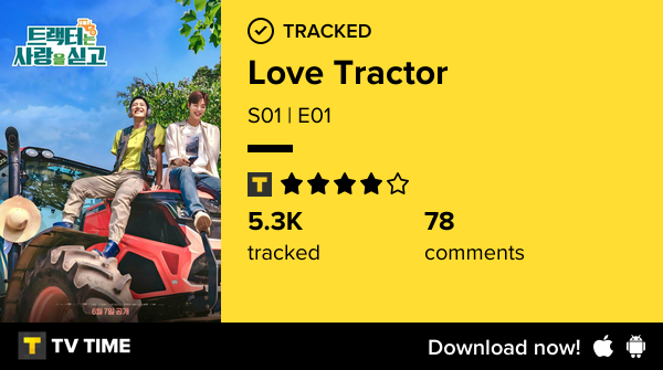 yuchanslay's tweet photo. I've just watched episode S01 | E01 of Love Tractor! https://t.co/IhCBxPcAJa #tvtime https://t.co/3SR3TmZL42
