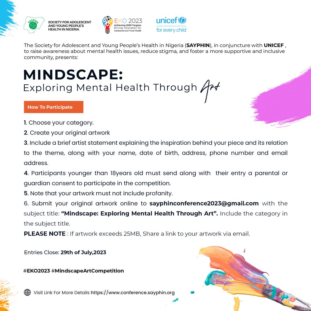 sayphinng's tweet photo. The Society for Adolescent and Young People’s Health in Nigeria (SAYPHIN) in conjuncture with @UNICEF to raise awareness about mental health issues, reduce stigma, and foster a more supportive and inclusive community, presents: Mindscape - Exploring Mental Health Through Art https://t.co/WJXdElG5E1