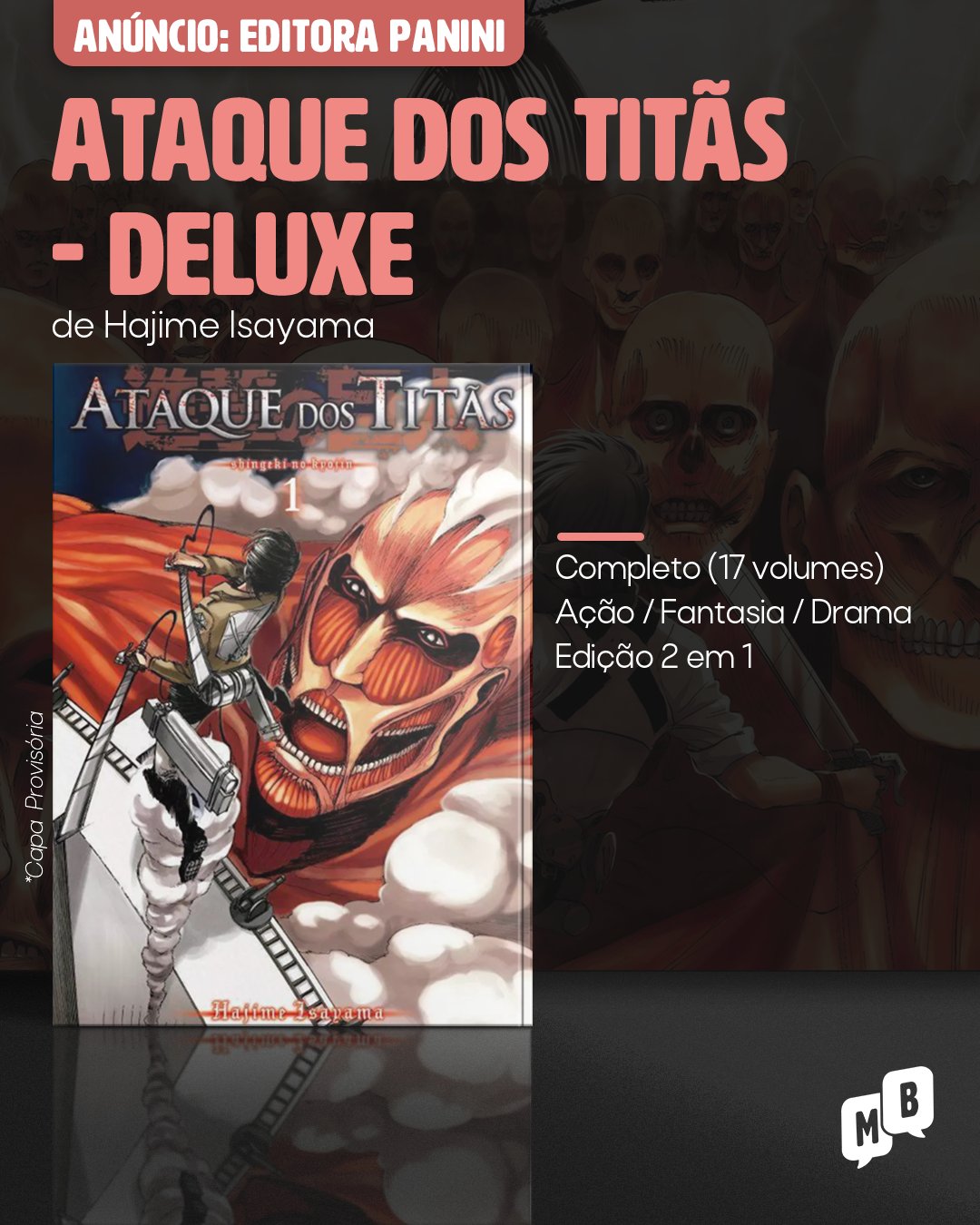 Mangás Brasil on X: A Panini anunciou hoje (15/07), no @animefriends,  mangá Ataque dos Titãs Deluxe. Escrito e ilustrado por Hajime  Isayama,começou a ser publicado em 2009 na Shounen Magazine da Kodansha