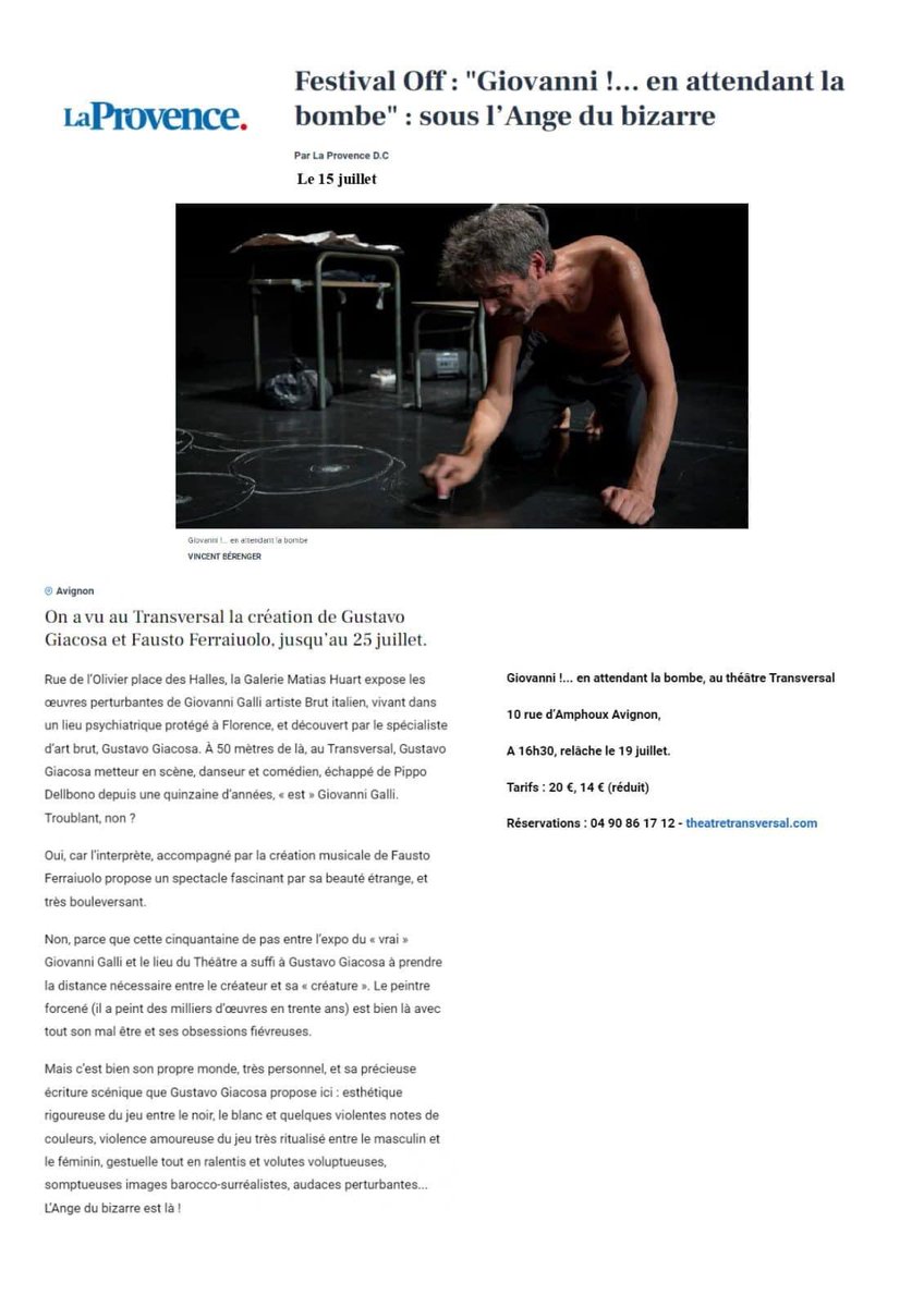 Th_Transversal's tweet photo. Le journal @laprovence a vu « Giovanni!… en attendant la bombe »: « un spectacle fascinant par sa beauté étrange, et très bouleversant ». 

Au @Th_Transversal à 16h30 (relâche le 19/7) https://t.co/74rrM8o5Ek
