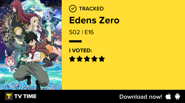 JcgmMis's tweet photo. I've just watched episode S02 | E16 of Edens Zero! #edenszero  https://t.co/Gy2t7KfxBW #tvtime https://t.co/Kc8CoH1yzV