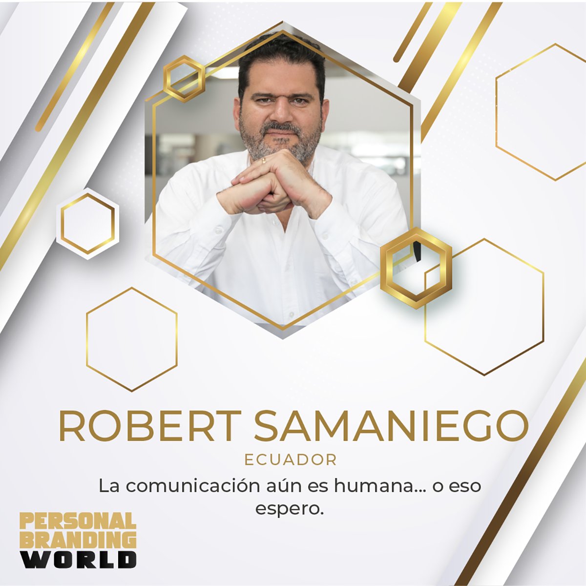 📍 Desde 🇪🇨 @rojosamaniego piensa que "aun tenemos a la comunicación como una de las habilidades más humanas que existen, y los sentimientos que provoca".

Robert es coeditor del #PBWeBook2023 que puedes descargar desde personalbrandingworld.com.