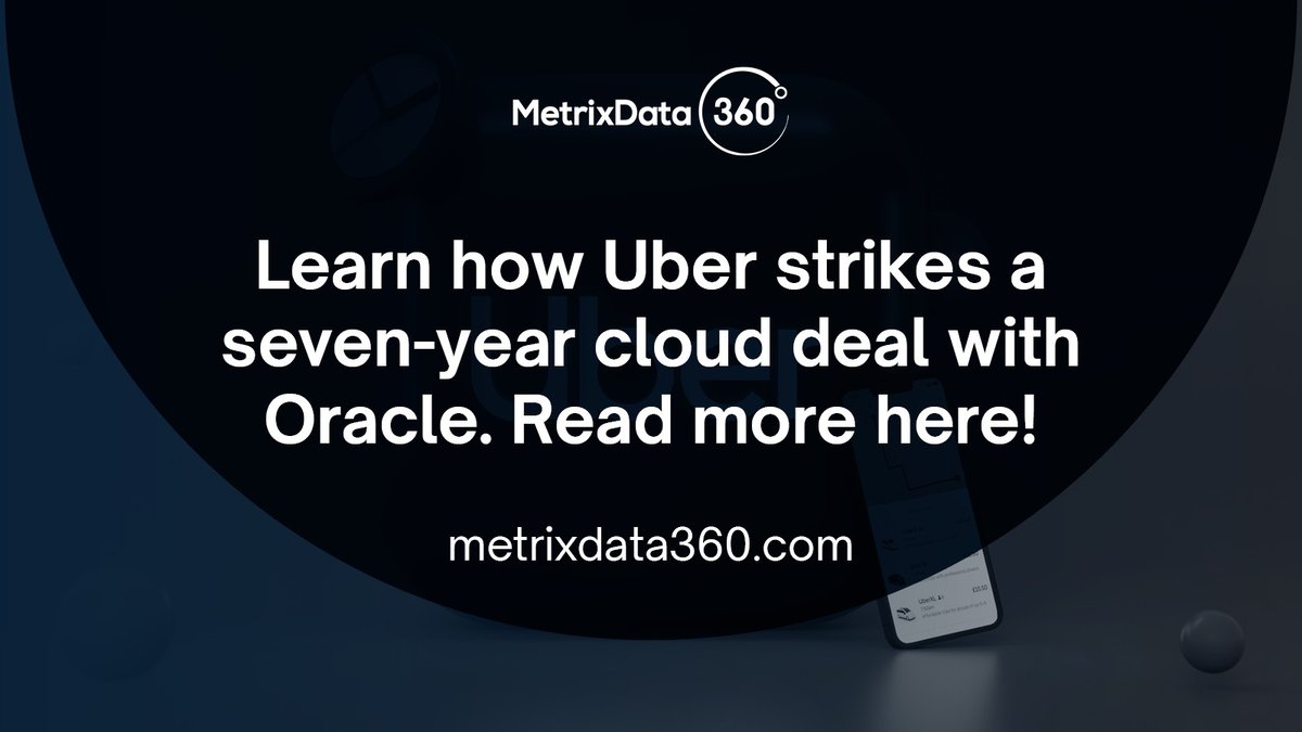 Learn how Uber strikes a seven-year cloud deal with Oracle. Read more here! 
hubs.ly/Q01Vky950
🚗 #UberNews #CloudPartnership #MetrixData360