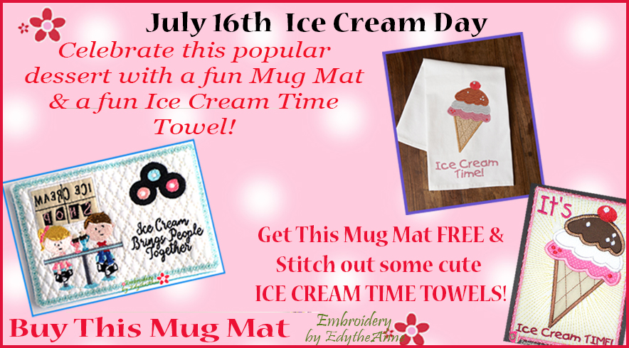 This set was a hit when we offered it for Ice Cream Month...well, i's STILL Ice Cream Month, but it's ALSO Ice Cream Day July 16th! Save 40% on Set! bit.ly/44Aljgm
#EmbroiderybyEdytheAnne  #InTheHoopMachineEmbroidery   #MachineEmbroidery  #IceCreamDay #MugMat #MugRug