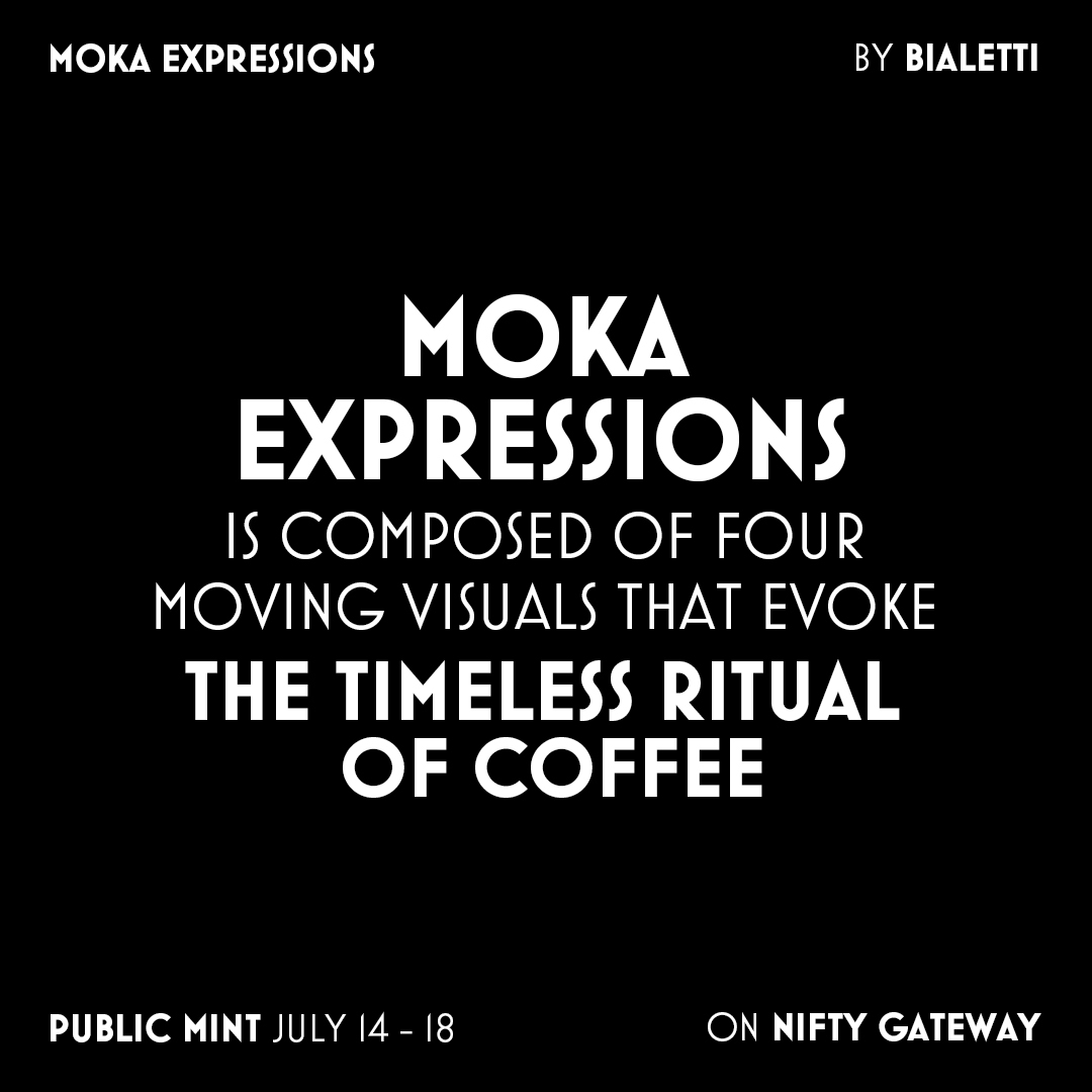 Celebrate the timeless ritual of Italian coffee with MOKA EXPRESSIONS by Bialetti. Get yours now at nft.bialetti.com ☕️

A DAILY RITUAL (Premium)
PERFECTLY IMPERFECT &amp; A WORK OF ART (Rare)
A TIME TO CONNECT (Ultra-Rare)

#mokaexpressions #bialettinft #theartofcoffee