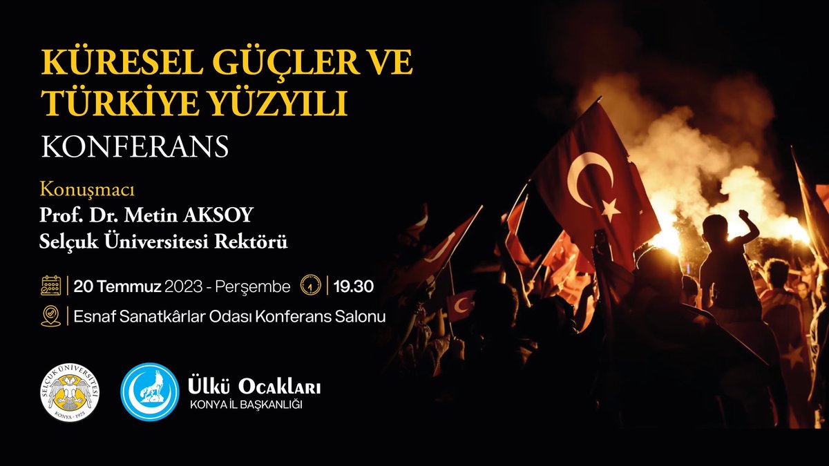 Ülkü Ocakları Konya İl Başkanlığı tarafından düzenlenecek olan “Küresel Güçler ve Türkiye Yüzyılı” konulu konferansa konuşmacı olarak katılacağım. Tüm öğrencilerimi ve meslektaşlarımı bekliyorum. 

#SelçukÜniversitesi
