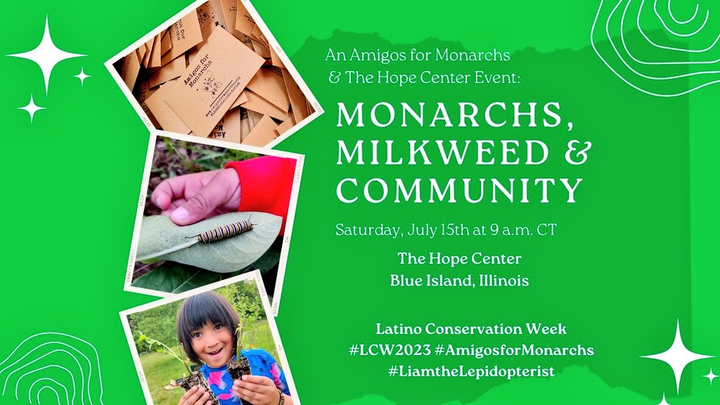 The 1st day of Latino Conservation Week is here! #AmigosforMonarchs kicked off this national week with The Hope Center in Illinois, alongside their executive director, Moy, & community who came together to #serve! It was so much fun. Photos to come. #LCW2023 #LiamtheLepidopterist