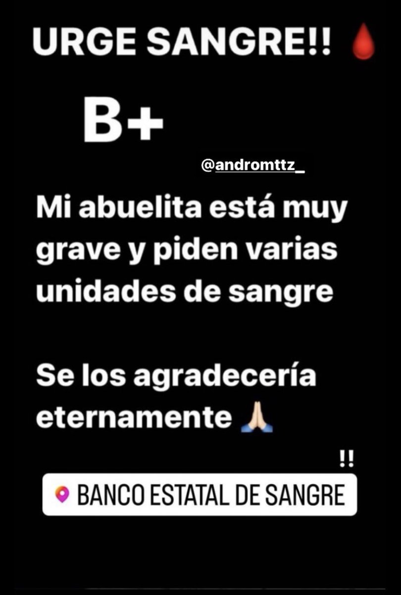 #CdVictoria #Sangre #donacion #URGENTE 🔔🔔🔔

Más info al cel 📲8341260474