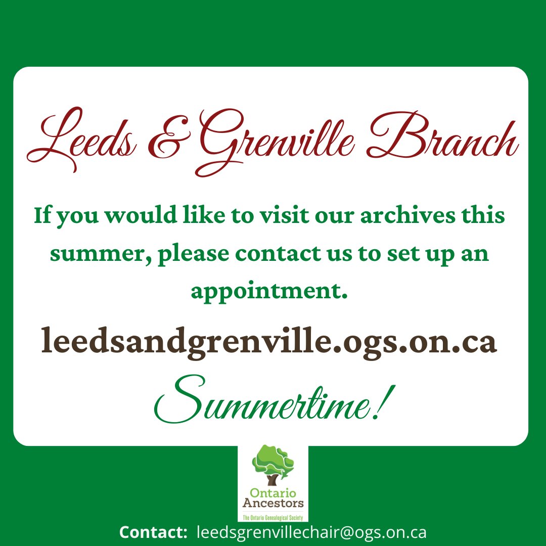Please contact us to set up an appointment to visit our archives.

leedsandgrenville.ogs.on.ca

leedsgrenvillechair@ogs.on.ca 

#leedsgrenville #genealogy #ogs #ontarioancestors #familyresearch