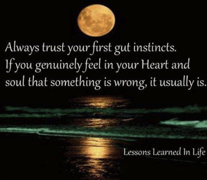 Always trust your first gut instincts ❤️