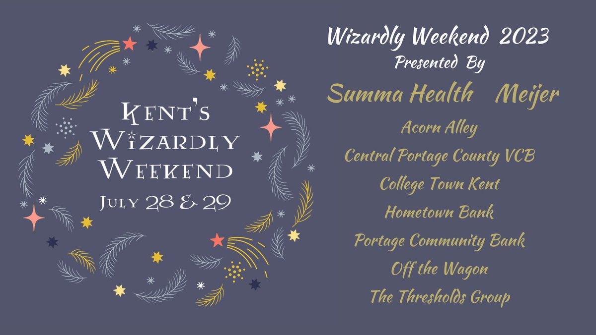 WizardlyKent's tweet image. Many thanks to presenting sponsors @SummaHealth &amp;amp; @meijer, with Acorn Alley @cpcvcb @collegetownkent Hometown Bank @OffWagon Portage Community Bank &amp;amp; The Thresholds Group, for making magic happen! ⚡💙💛❤💚 #WizardlyWeekend #weloveoursponsors #supportlocalbusiness #downtownkent