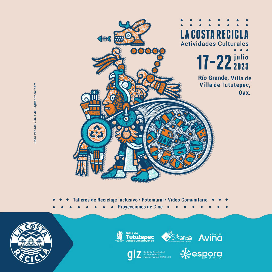 Sikandaoax's tweet photo. Conoce las actividades culturales de #LaCostaReciclaOax♻️🌊
Acompáñanos y conoce más sobre cómo formar parte de esta red en pro del reciclaje inclusivo 🙌
🗓️Del 17 al 21 de julio
#GIZ #FundaciónAvina #SiKanda #EsporaMedia #reciclajeinclusivo #reciclaje #RíoGrandeOaxaca #Tututepec https://t.co/9Ht8HF8a8n