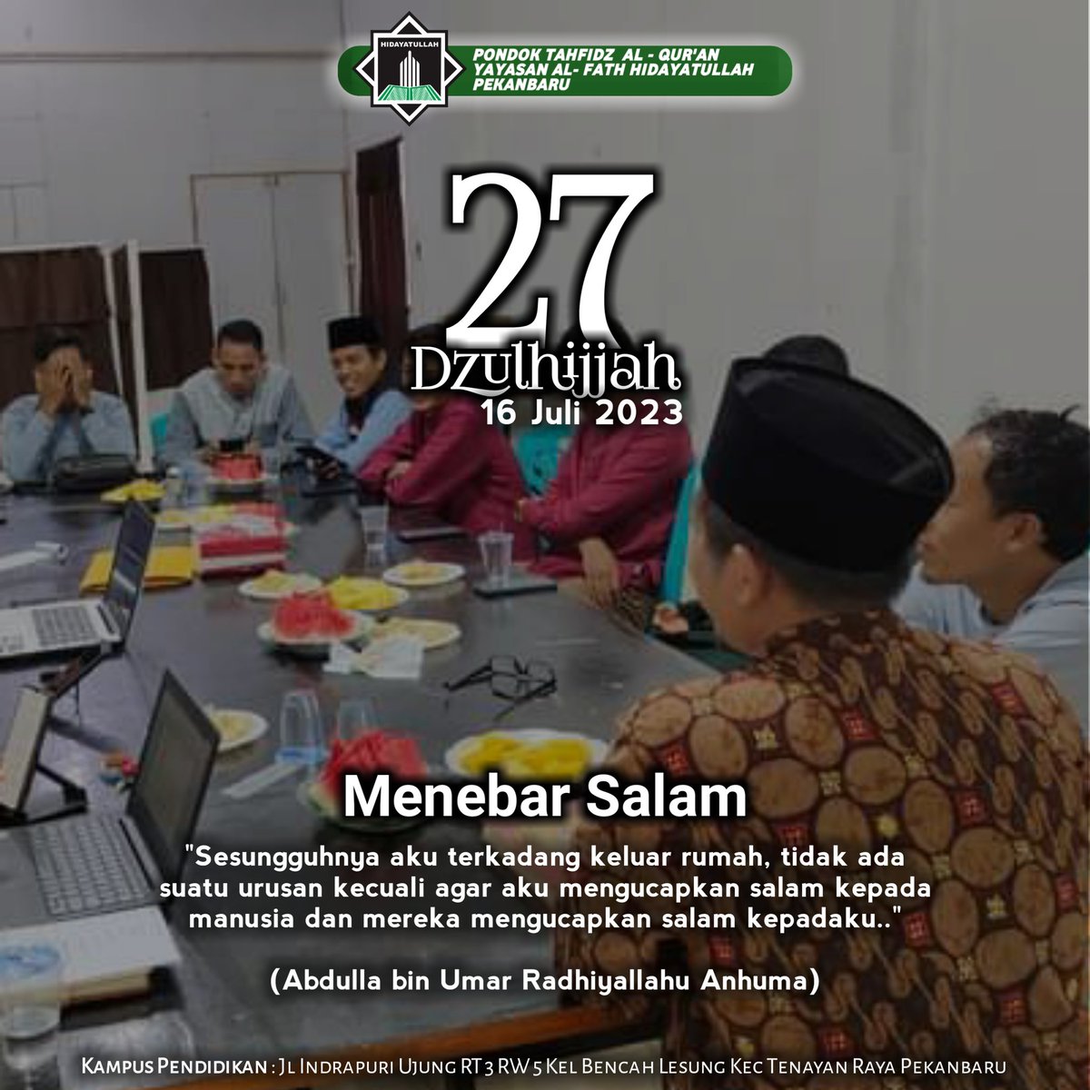AlFathPeduli's tweet photo. "Sesungguhnya aku terkadang keluar rumah, tidak ada suatu urusan kecuali agar aku mengucapkan salam kepada manusia dan mereka mengucapkan salam kepadaku" 

Abdullah bin Umar Radhiyallahu Anhuma https://t.co/oc5tAbkRle