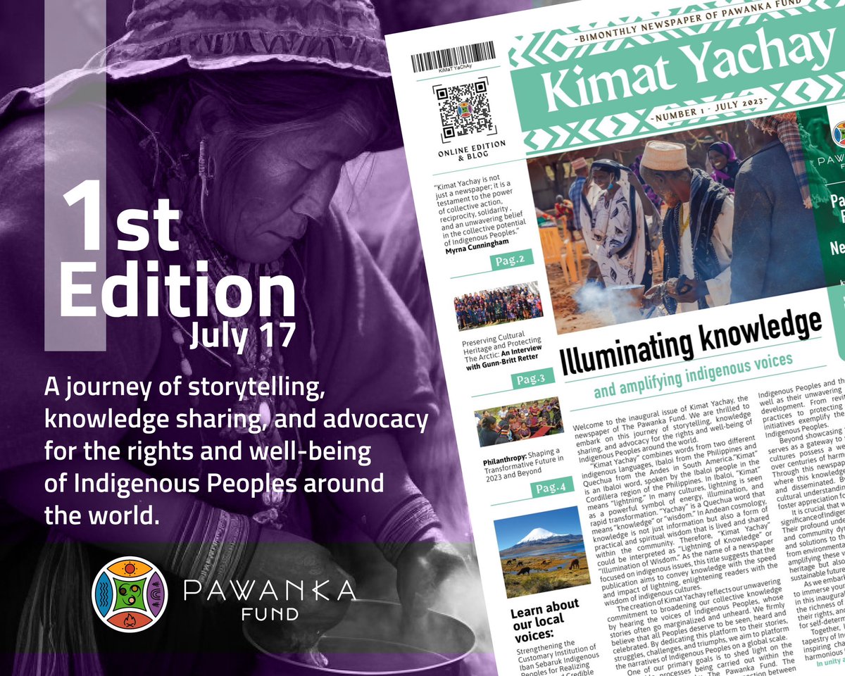 📰 Exciting News! Introducing "Kimat Yachay," Pawanka Fund's first Indigenous newspaper. 🌎

Join us on Monday, July 17th, as we embark on this incredible journey of sharing knowledge, celebrating cultural heritage, and promoting Indigenous empowerment.

#KimatYachay #PawankaFund
