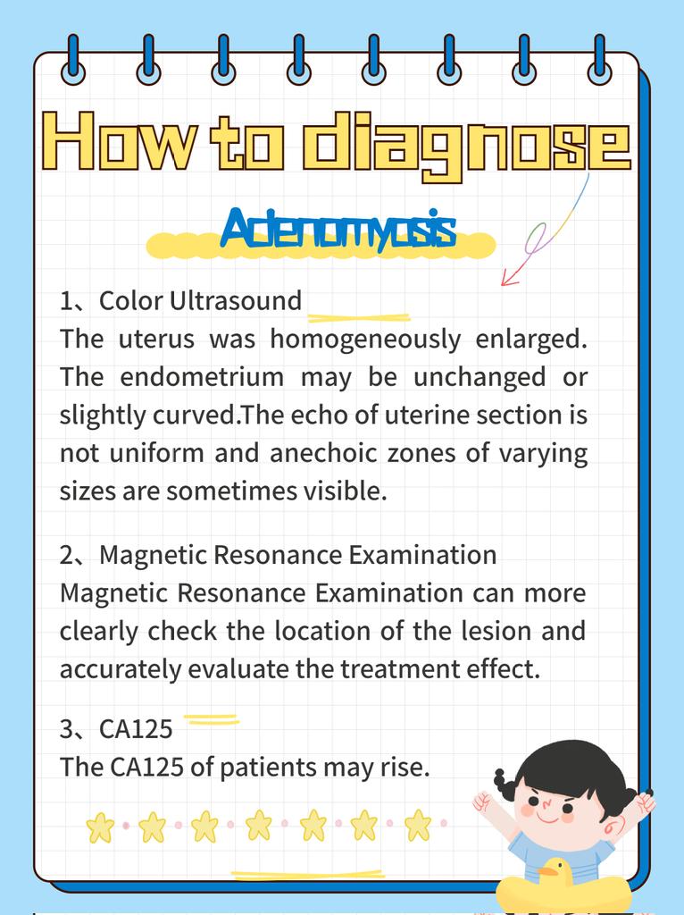 xiejunming888's tweet photo. How to diagnose adenomyosis of uterus?
1️⃣.Color ultrasound
2️⃣.Magnetic Resonance Examination
3️⃣.CA125
#adenomyosis #womenhealth https://t.co/NBPcDb0ZDW