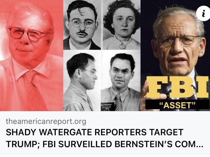 SHADY WATERGATE REPORTERS TARGET TRUMP; FBI SURVEILLED BERNSTEIN’S COMMUNIST PARENTS FOR 35 YEARS; TIED TO ROSENBERG-SOBELL SOVIET ATOMIC SPIES; BLUMENTHAL: WOODWARD IS AN “FBI ASSET” - The American Report |
By Mary Fanning and Alan Jones
https://t.co/RiHmqO7CY1 https://t.co/dLPSEQeRvq https://t.co/GKxxQ05d7i