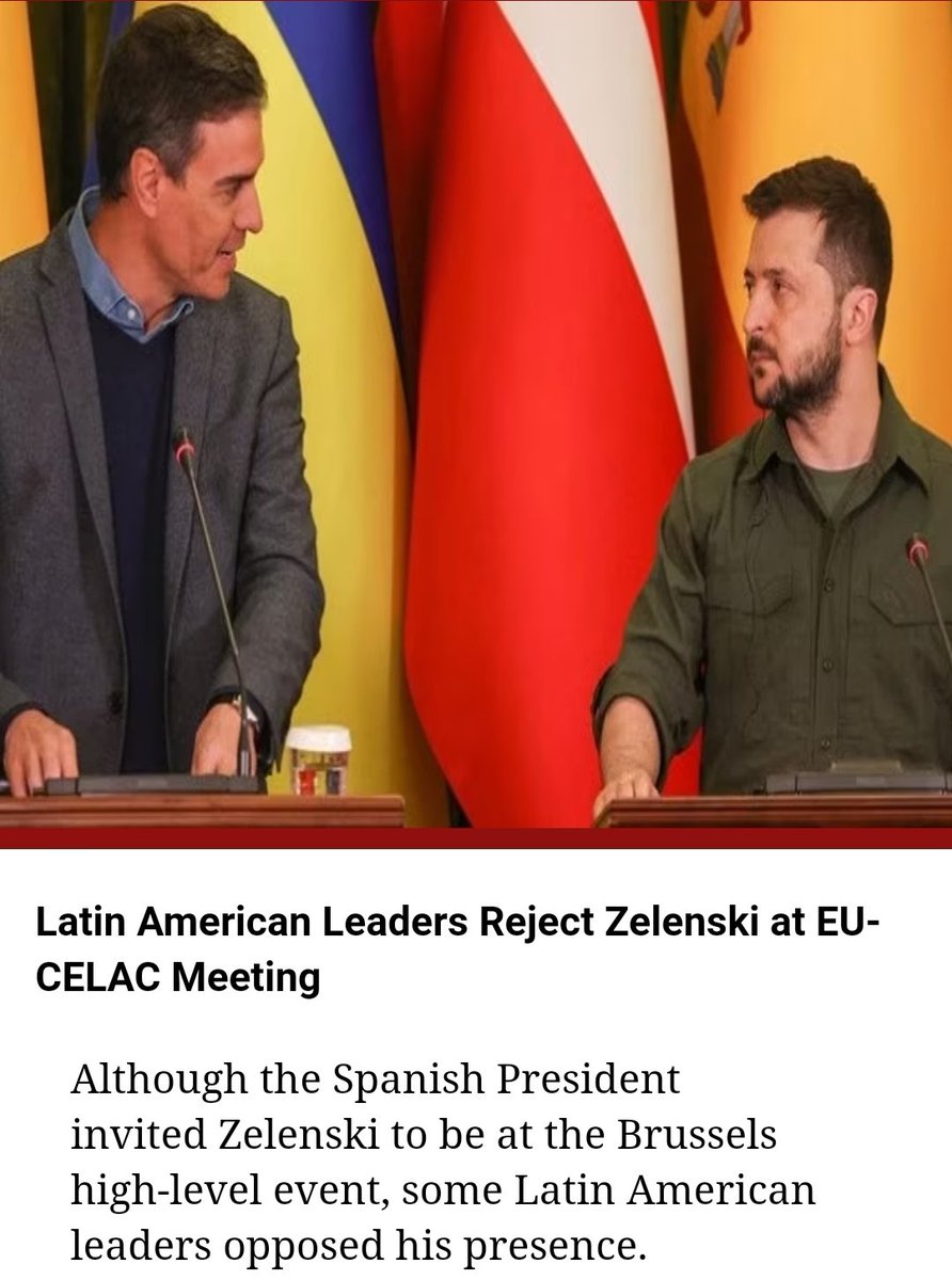 Knowledge_iii's tweet image. Geopolitics of the Week: Latin American  Nations blocked Zelenski from attending EU and Latin American high level meeting.

The Ukrainian president was invited by Spain, likewise pro Ukrainian statement was also rejected by the bloc.

#geopolitics #MultiPolarWord
