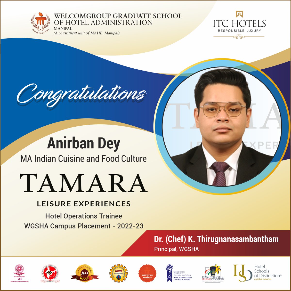WManipal's tweet photo. #placement
Congratulations Mr. Anirban Dey on his successful placement as Hotel Operations Trainee at #TAMARAleisureExperiences
@ThiruChef @MAHE_Manipal @itchotels @ITCCorpCom
#hotelmanagement #culinaryarts #courses #WHSHA #MAHE #Placement2023 https://t.co/AP60JypQAh