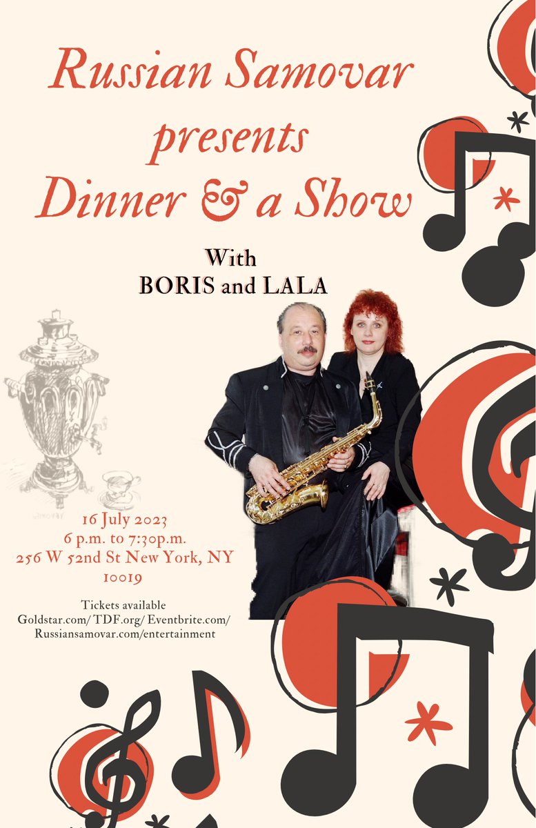 SamovarRussian's tweet photo. We have a very exciting day ahead of us 🎉🎉🎉  Boris and Lala "Dinner &amp; Show" - An unforgettable evening of music as we proudly present the phenomenal talents of Saxophone player, Boris and singer extraordinaire, Lala. Get ready to be serenaded by ... https://t.co/3AQx9XU5BF