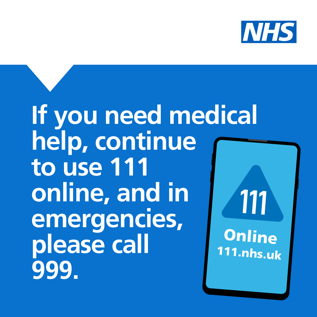 Today, some services will be affected due to strike action. Please continue to come forward for NHS care, if you need medical help use 111 online, and in emergencies, please call 999.