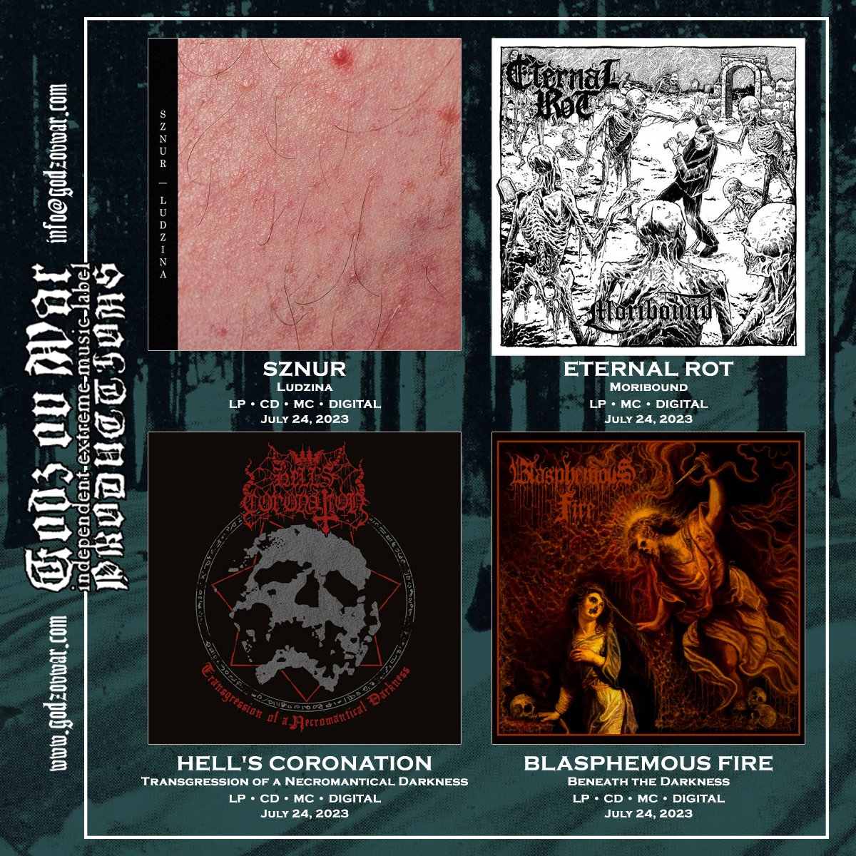 GodzOvWar's tweet photo. π£ A hot July!
Check out samples π
π§ https://t.co/QHX7YSbQXa
Pre-orders π
π https://t.co/NK3nxVbRZM
#sznur #eternal_rot #hells_coronation #blasphemous_fire #newreleases #deathmetal #blackmetal #doommetal #godzovwarproductions https://t.co/aK8dfhvZvY