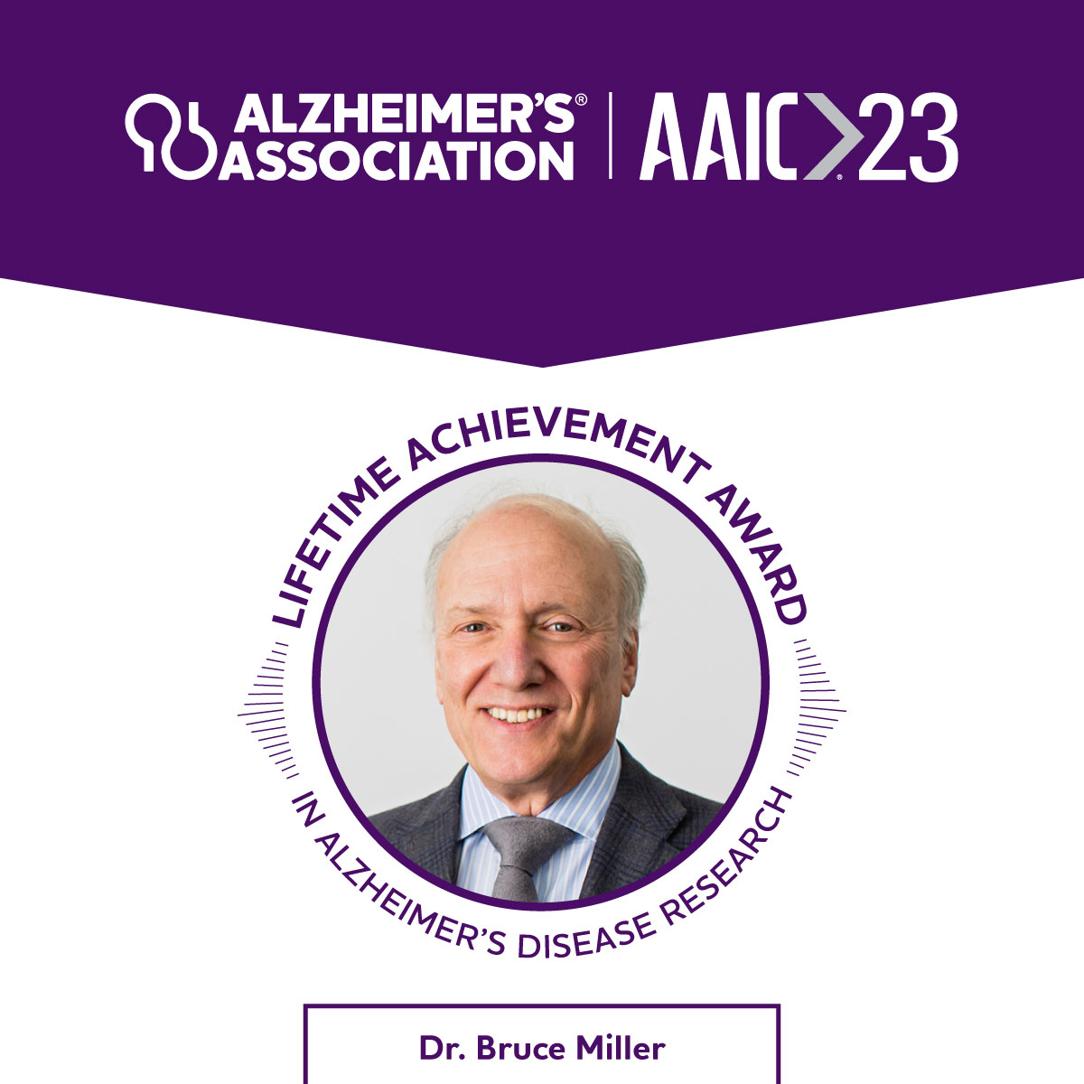 Congratulations to Bruce Miller, M.D., the recipient of the Henry Wisniewski Lifetime Achievement Award. Dr. Miller directs @UCSFmac and is the founder of @GBHI_Fellows. #AAIC23