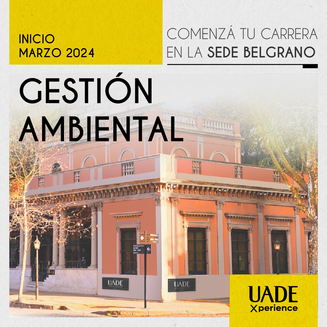 Lic. en Gestión Ambiental también disponible en Sede Belgrano. Marzo 2024.
Inscribite aquí  uade.edu.ar/admisionweb 

#SedeBelgranoUADE
