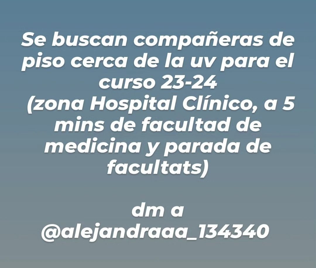 pepanthejets's tweet photo. Mi amiga está buscando compañeras de piso en Valencia para el curso que viene 2023-24. Es por la zona del Hospital Clínico, a 5 minutos de la Facultad de Medicina y de la parada de metro de Facultats.
Le podéis escribir a su instagram @/alejandraaa_134340. Se agradece difusión :) https://t.co/cfKdfNLILw