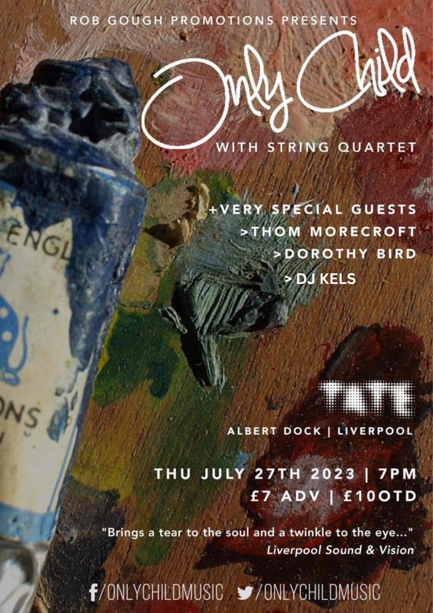 🎶 Looking forward to playing on July 27th 🎶 📍 Tate Liverpool 🌟 @onlychildmusic with Strings 🎵 Supported by @DorothyBird18, @thommorecroft, DJ Kels 🎟️ Tickets Available Now 🎟️  eventbrite.co.uk/e/616144132687  Hurry, they're selling fast! Adv £7 / OTD £10 @RobGoughPromo