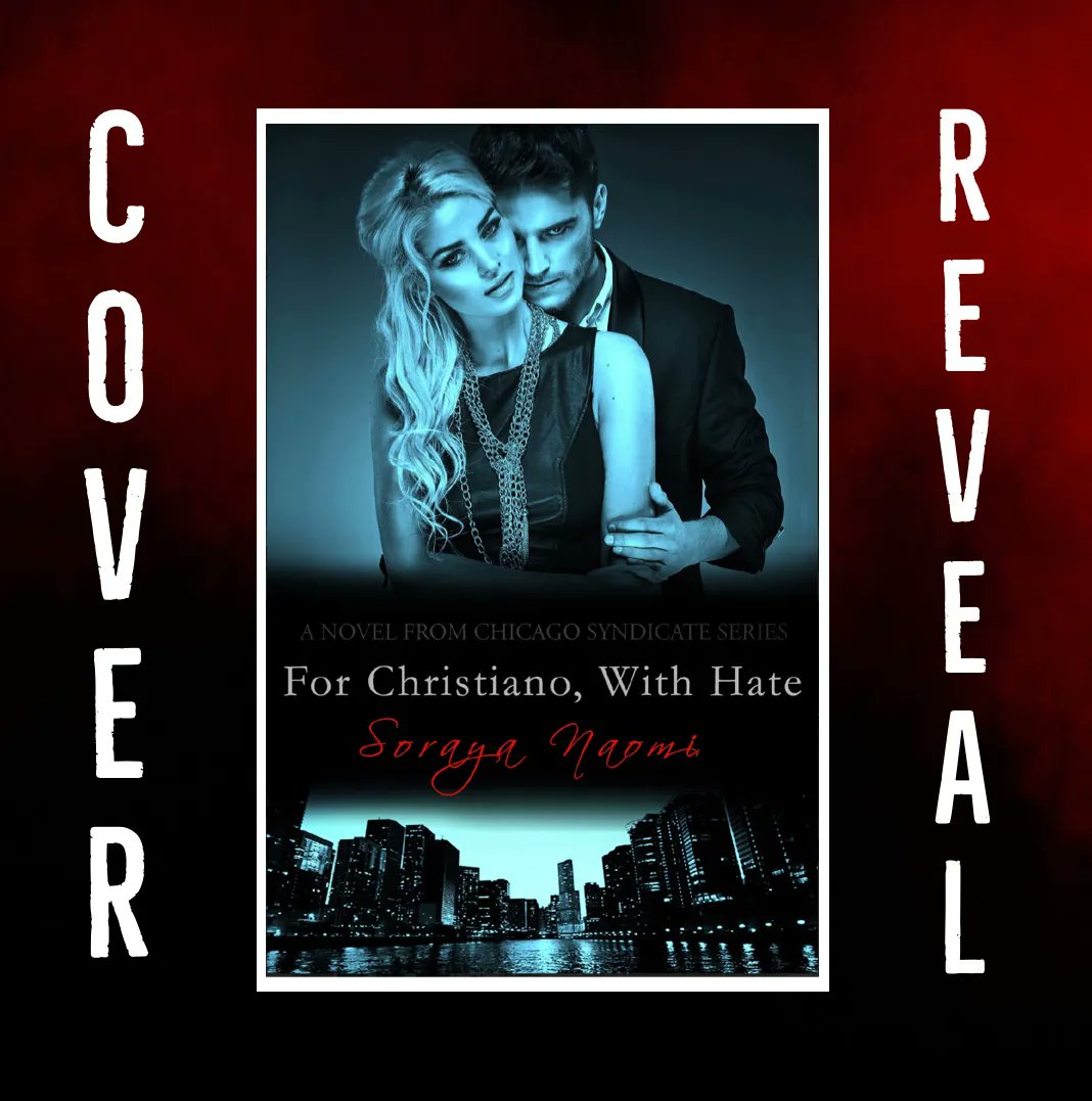 RedHotRomance1's tweet photo. #COVERREVEAL If the truth about their union comes to light, it has the potential to set off a full-blown mafia war… For Christiano, With Hate by @Soraya_Naomi #ChicagoSyndicate #TBR https://t.co/jmy8LIi1BQ https://t.co/INlIY38qW9