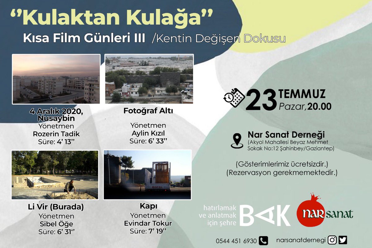 BAK Kulaktan Kulağa Video Üretim Atölyesi’nin kısa film serileri Nar Sanat’ta, Kısa Film Günleri’nde sizlerle buluşuyor!

21-23 Temmuz arasında gerçekleştireceğimiz, 12 kısa filmi kapsayan Kulaktan Kulağa Kısa Film Günleri’ne hepinizi bekliyoruz!
#kulaktankulağa #kısafilm