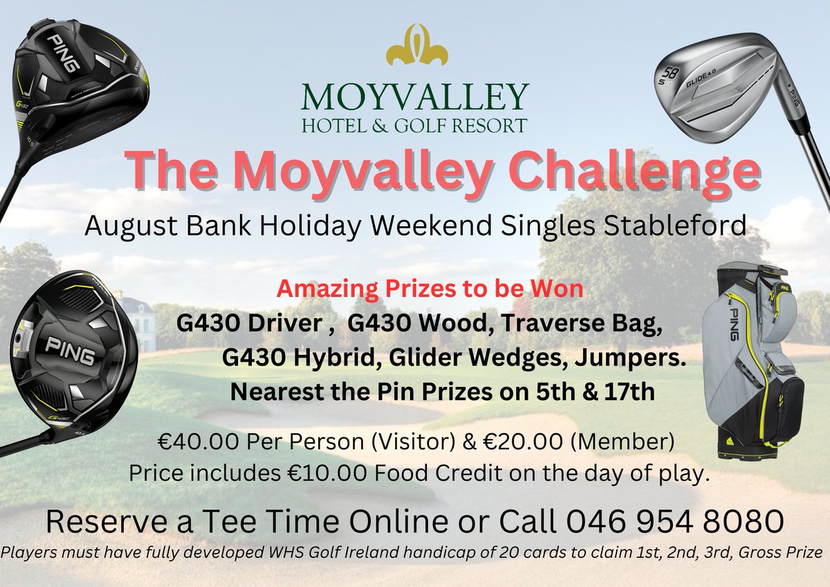 MoyvalleyR's tweet photo. Tee Times available for The Moyvalley Challenge, taking place over the August Bank Holiday Weekend. Amazing prizes prizes to be won including a PING G430 driver. 

Reserve a tee times online or call the pro shop on 0469548080

https://t.co/mU7EEdhlH5 https://t.co/031DtBx2Bg